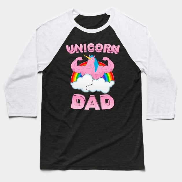 UNICORN DAD Baseball T-Shirt by Yeldar